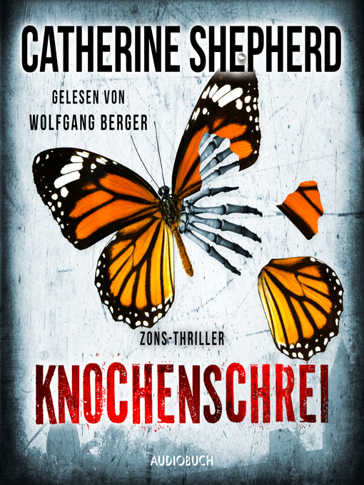 Title details for Knochenschrei (Zons-Thriller 8) by Catherine Shepherd - Available